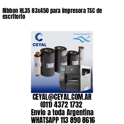 Ribbon HL35 83×450 para impresora TSC de escritorio