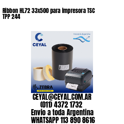 Ribbon HL72 33×500 para impresora TSC TPP 244