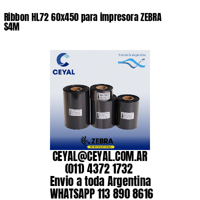 Ribbon HL72 60×450 para impresora ZEBRA S4M