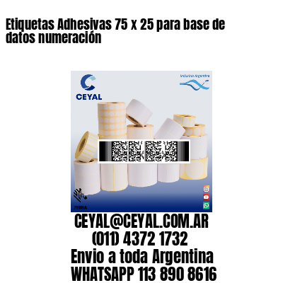 Etiquetas Adhesivas 75 x 25 para base de datos numeración