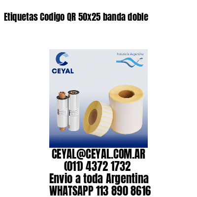 Etiquetas Codigo QR 50×25 banda doble