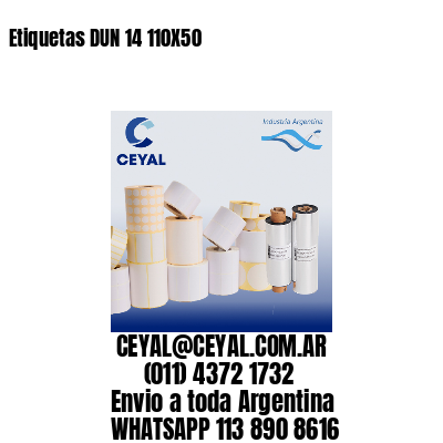 Etiquetas DUN 14 110X50