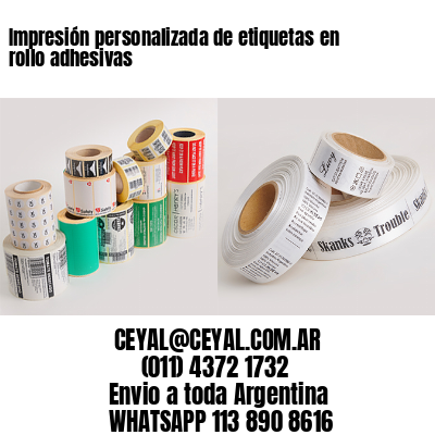 Impresión personalizada de etiquetas en rollo adhesivas