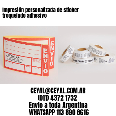 Impresión personalizada de sticker troquelado adhesivo