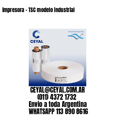 impresora - TSC modelo industrial