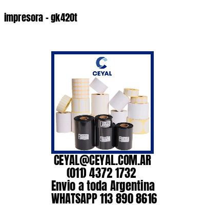 impresora – gk420t