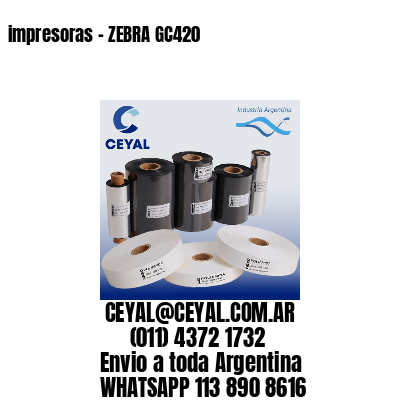 impresoras - ZEBRA GC420