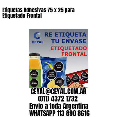 Etiquetas Adhesivas 75 x 25 para Etiquetado Frontal