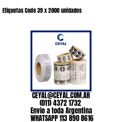 Etiquetas Code 39 x 2000 unidades