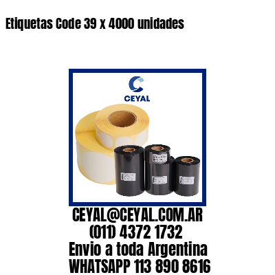 Etiquetas Code 39 x 4000 unidades