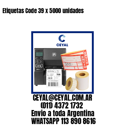 Etiquetas Code 39 x 5000 unidades