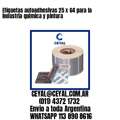 Etiquetas autoadhesivas 25 x 64 para la industria quimica y pintura