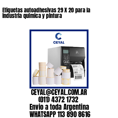 Etiquetas autoadhesivas 29 X 20 para la industria quimica y pintura