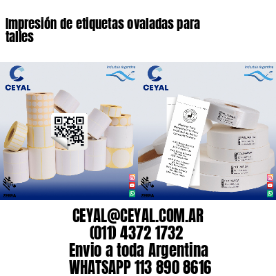 Impresión de etiquetas ovaladas para talles