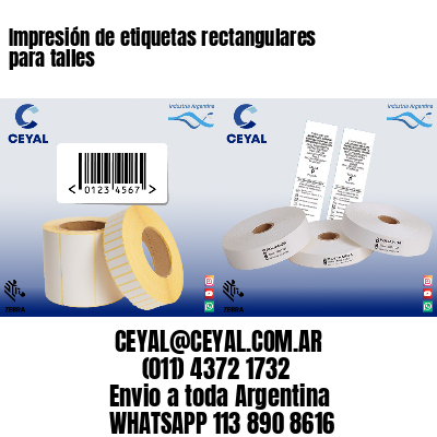 Impresión de etiquetas rectangulares para talles