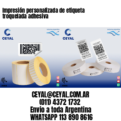 Impresión personalizada de etiqueta troquelada adhesiva