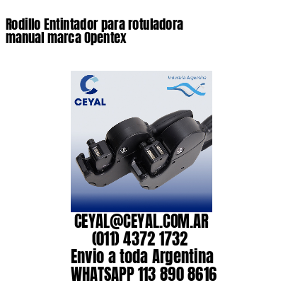 Rodillo Entintador para rotuladora manual marca Opentex