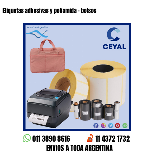 Etiquetas adhesivas y poliamida – bolsos