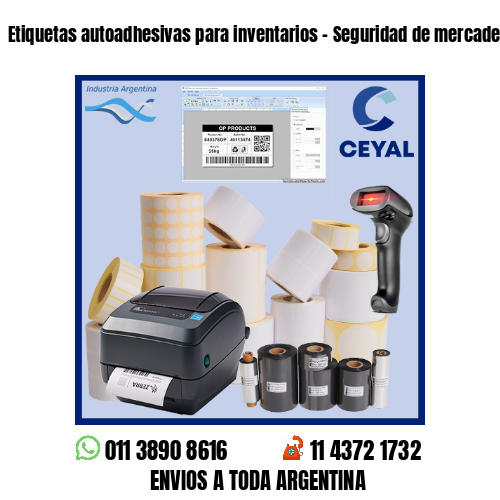Etiquetas autoadhesivas para inventarios – Seguridad de mercadería