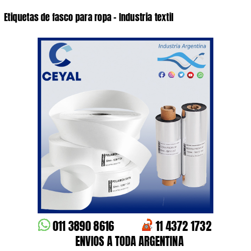 Etiquetas de fasco para ropa – Industria textil