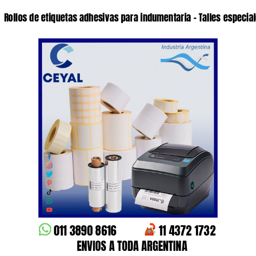 Rollos de etiquetas adhesivas para indumentaria – Talles especiales