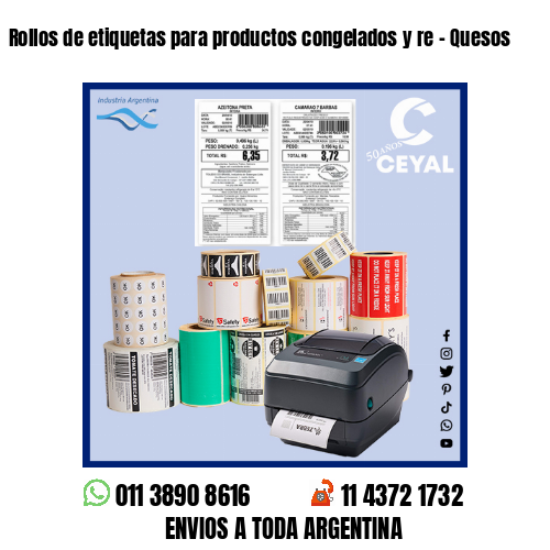 Rollos de etiquetas para productos congelados y re – Quesos