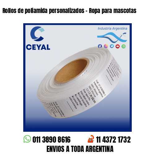 Rollos de poliamida personalizados – Ropa para mascotas