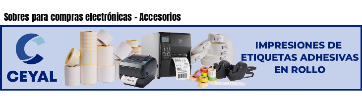 Sobres para compras electrónicas - Accesorios