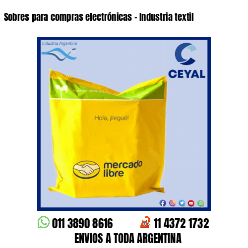 Sobres para compras electrónicas – Industria textil