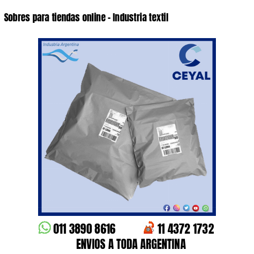 Sobres para tiendas online – Industria textil