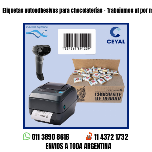 Etiquetas autoadhesivas para chocolaterías – Trabajamos al por menor y mayor
