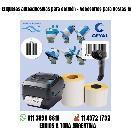 Etiquetas autoadhesivas para cotillón – Accesorios para fiestas temáticas