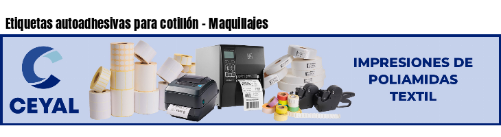 Etiquetas autoadhesivas para cotillón - Maquillajes