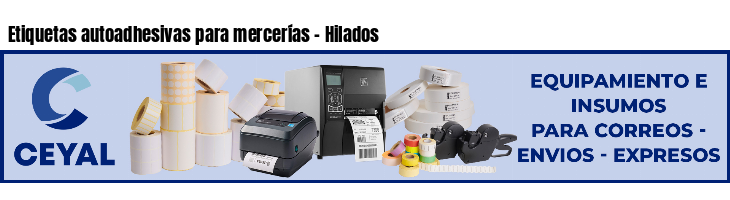 Etiquetas autoadhesivas para mercerías - Hilados