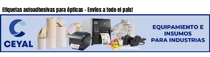 Etiquetas autoadhesivas para ópticas - Envíos a todo el país!