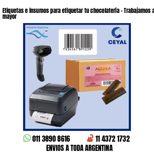 Etiquetas e insumos para etiquetar tu chocolatería – Trabajamos al por menor y mayor