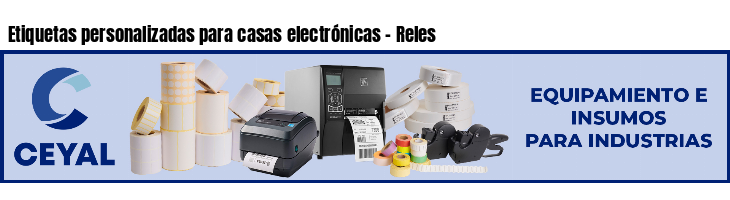 Etiquetas personalizadas para casas electrónicas - Reles