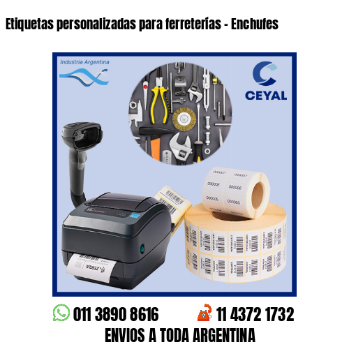 Etiquetas personalizadas para ferreterías – Enchufes