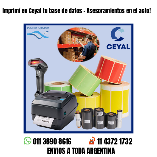 Imprimí en Ceyal tu base de datos – Asesoramientos en el acto!