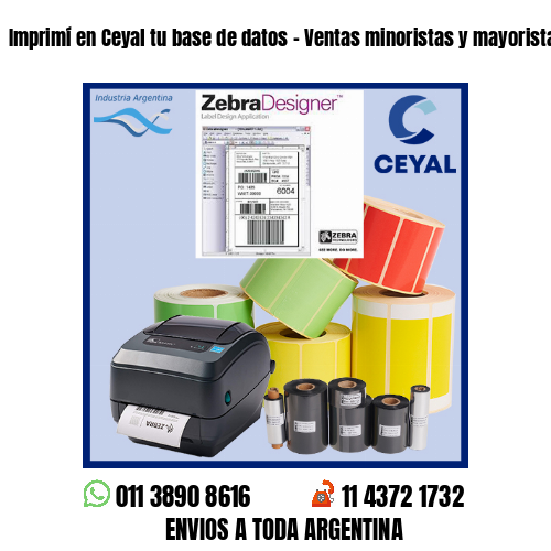 Imprimí en Ceyal tu base de datos – Ventas minoristas y mayoristas