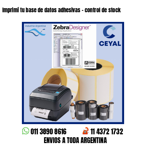 Imprimí tu base de datos adhesivas – control de stock