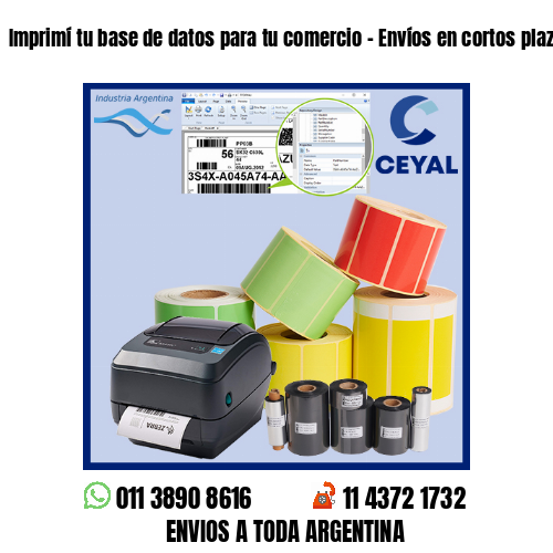 Imprimí tu base de datos para tu comercio – Envíos en cortos plazos!