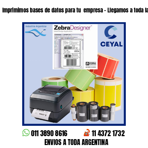 Imprimimos bases de datos para tu  empresa – Llegamos a toda la Argentina!