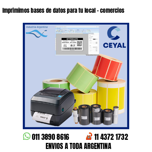 Imprimimos bases de datos para tu local – comercios