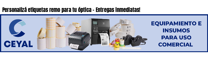 Personalizá etiquetas remo para tu óptica - Entregas inmediatas!