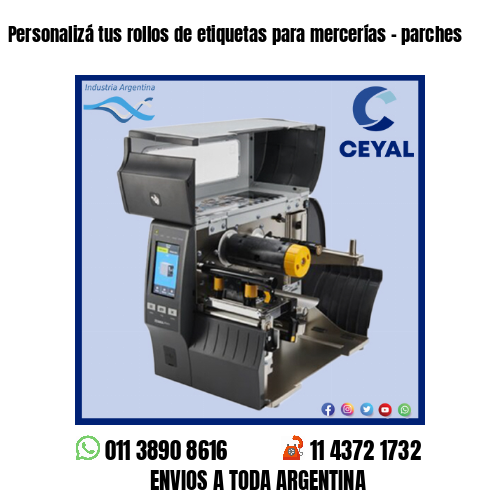 Personalizá tus rollos de etiquetas para mercerías – parches