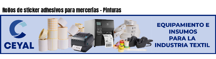 Rollos de sticker adhesivos para mercerías - Pinturas