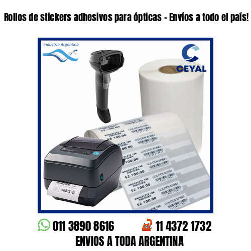 Rollos de stickers adhesivos para ópticas – Envíos a todo el país!