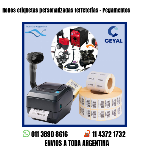 Rollos etiquetas personalizadas ferreterías – Pegamentos