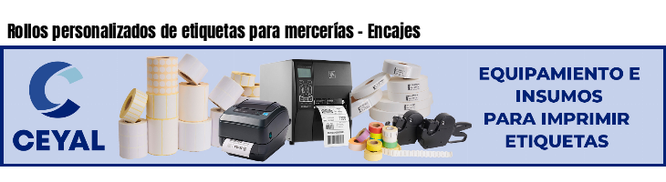Rollos personalizados de etiquetas para mercerías - Encajes